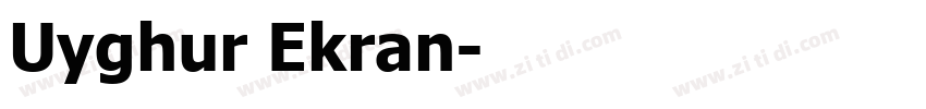 Uyghur Ekran字体转换
